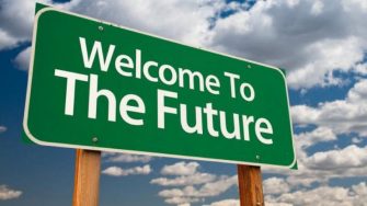 Welcome to the Future signage