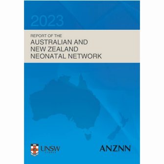 2023 Report of The Australian and New Zealand Neonatal network