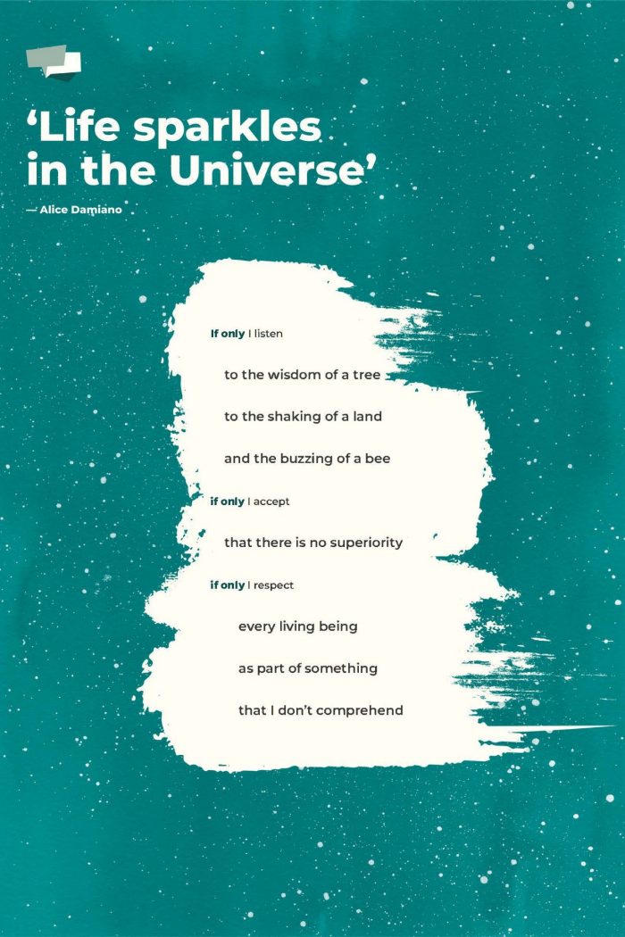 Exhibition poster showing an extract of the poem 'Life Sparkles in the Universe'